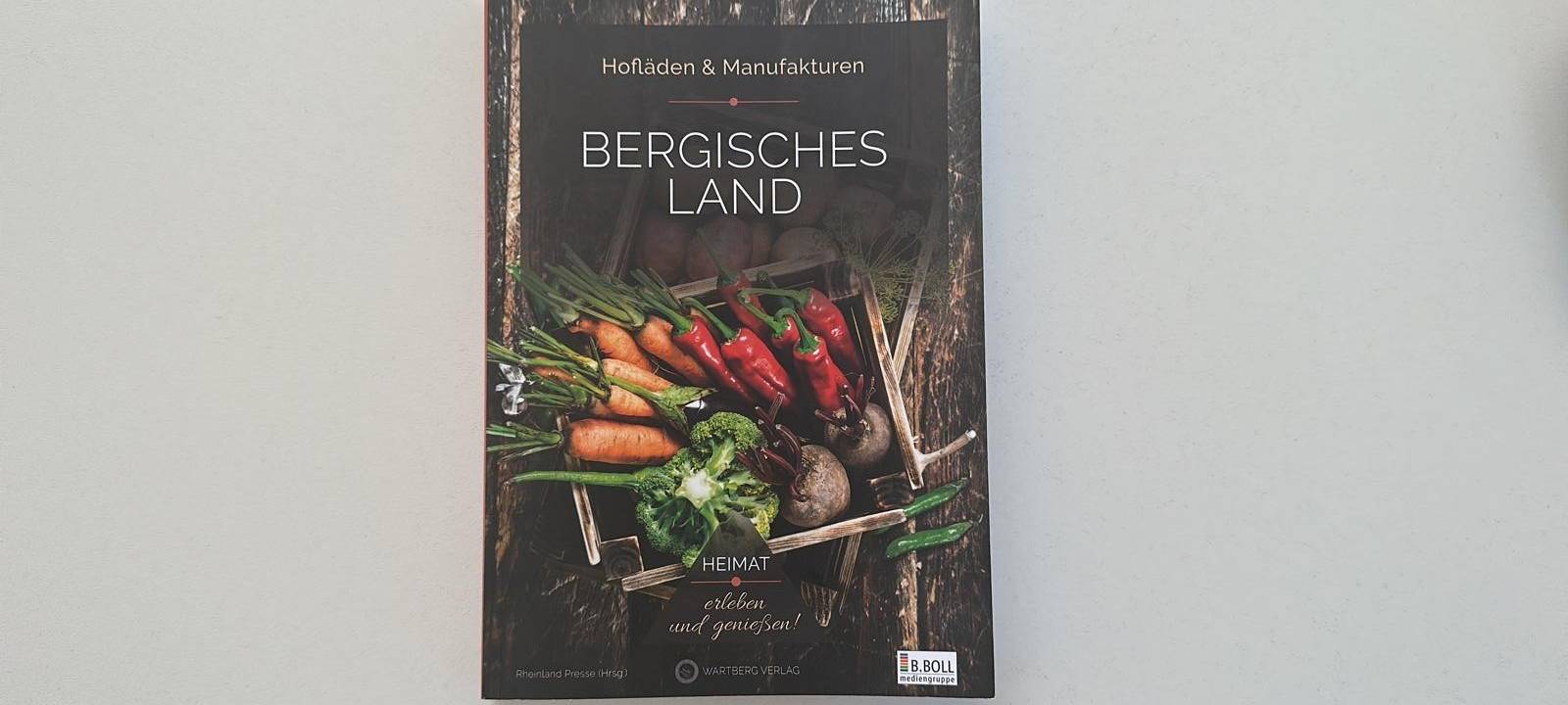 Hofläden und Manufakturen Bergisches Land – Heimat genießen