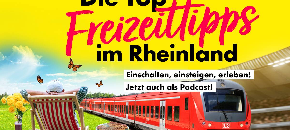 Die Top-Freizeittipps im Rheinland