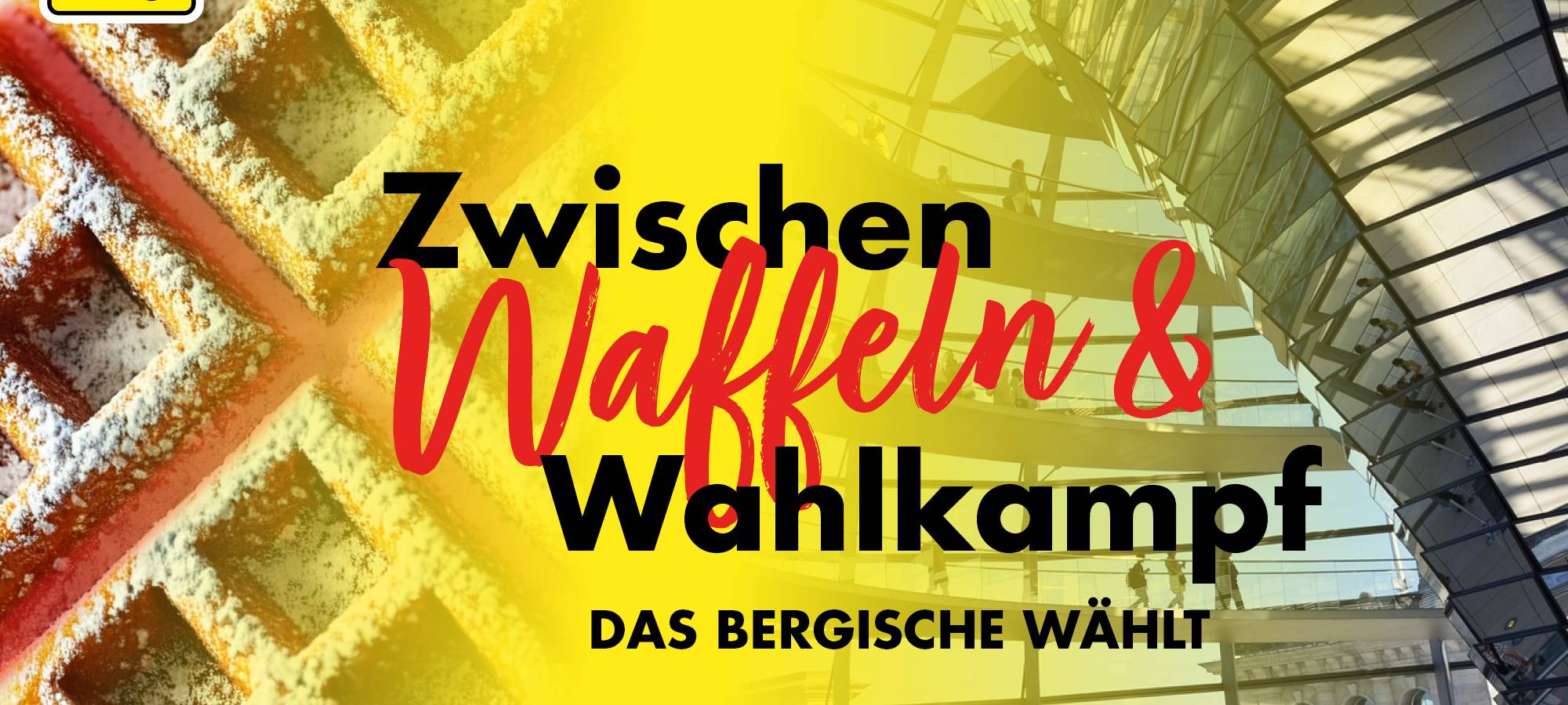 Zwischen Waffeln und Wahlkampf, das Bergische wählt