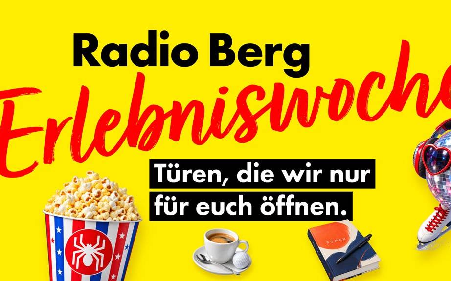 Die Radio Berg Erlebniswochen vom 14. September bis 2.