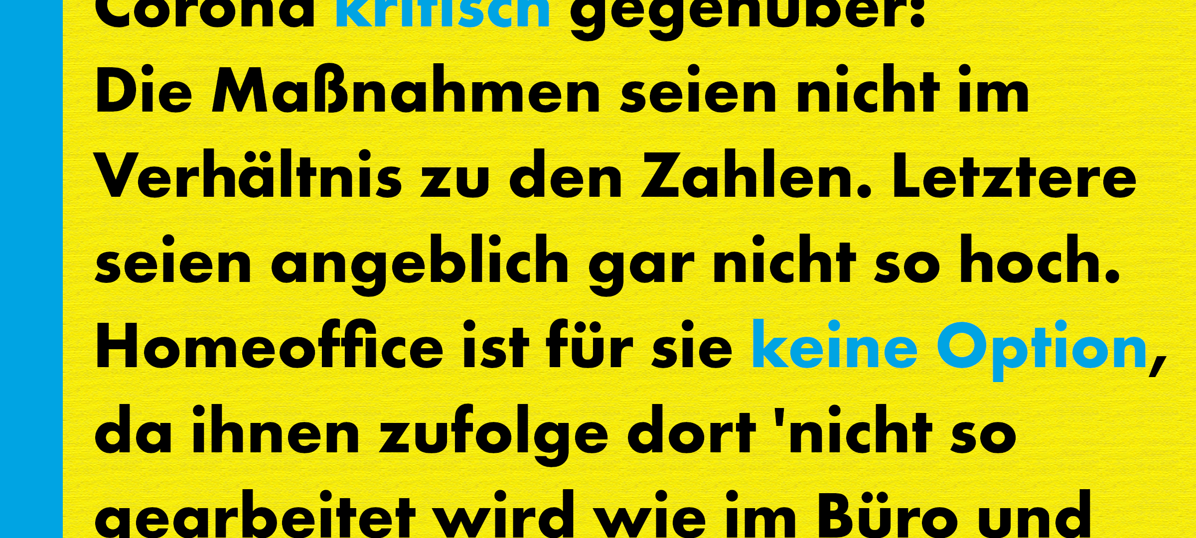 Kein Homeoffice trotz Corona - eure Berichte aus dem Büro