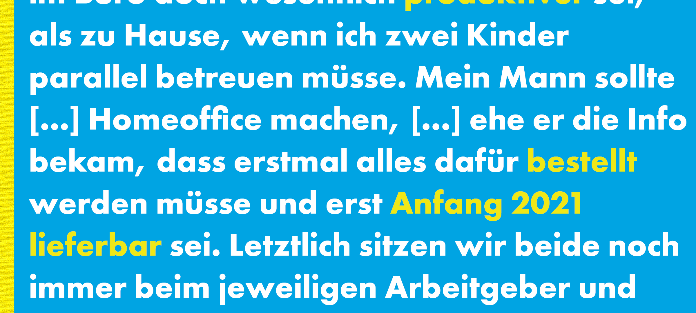 Kein Homeoffice trotz Corona - eure Berichte aus dem Büro