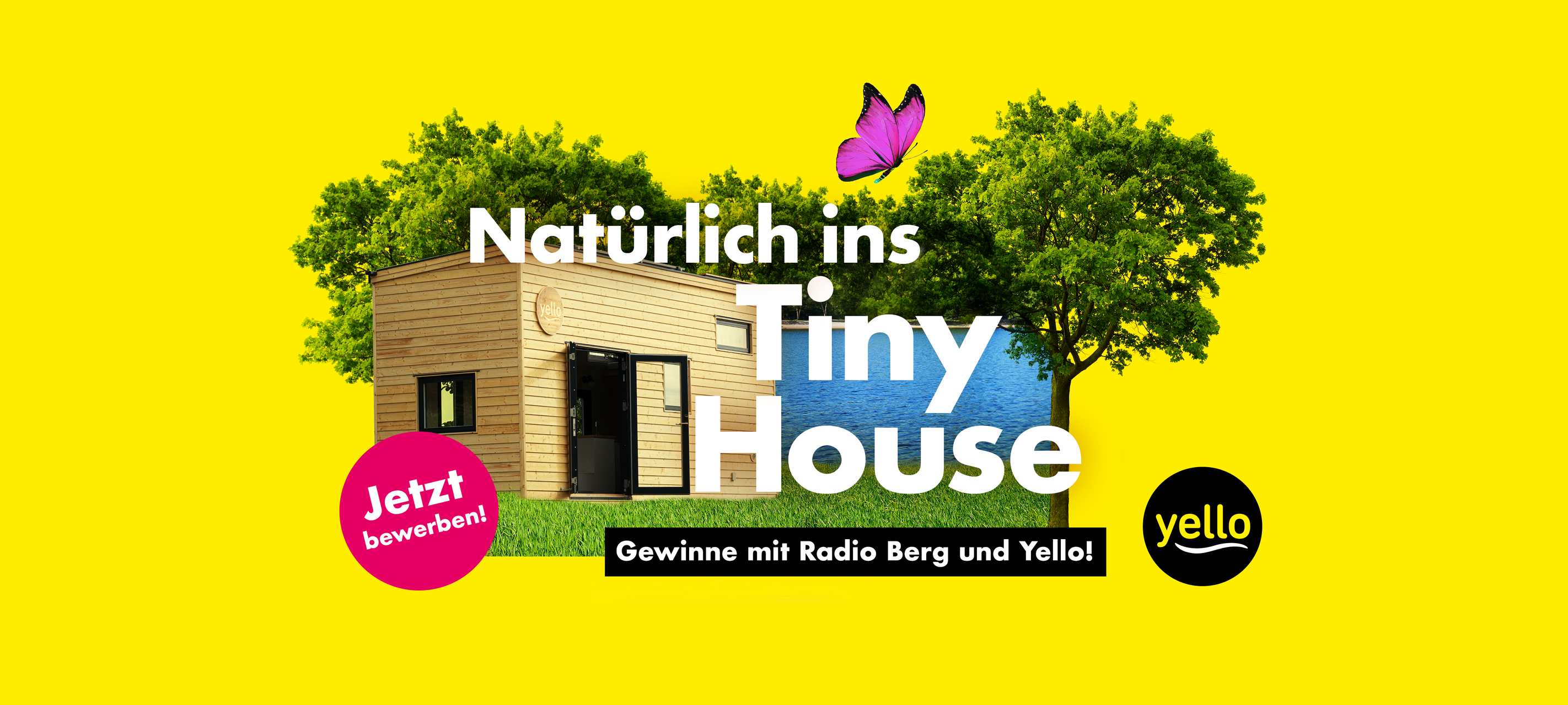 Natürlich ins Tiny House mit Radio Berg und Yello