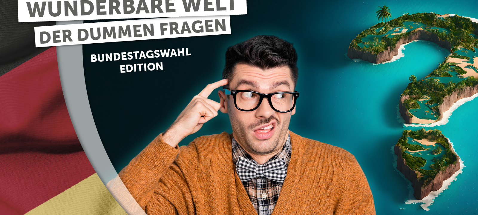 Die wunderbare Welt der dummen Fragen - Bundestagswahl-Edition: "Kleinpartei wählen"